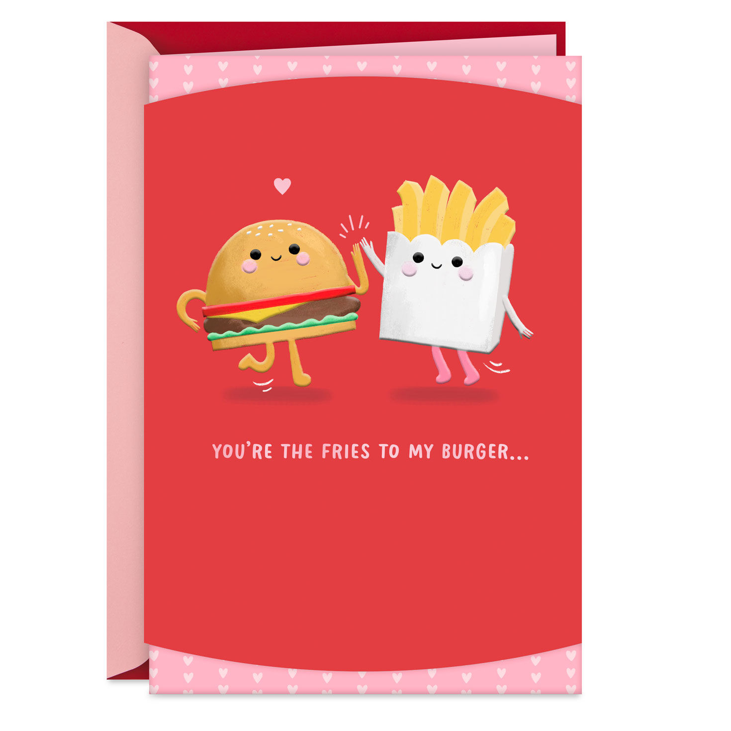 You're the Fries to My Burger Valentine's Day Card