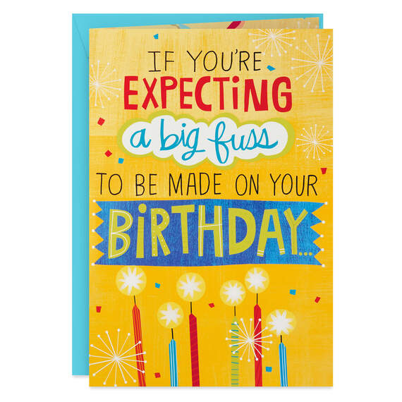 16" Make a Fuss Cake Pop-Up Jumbo Birthday Card