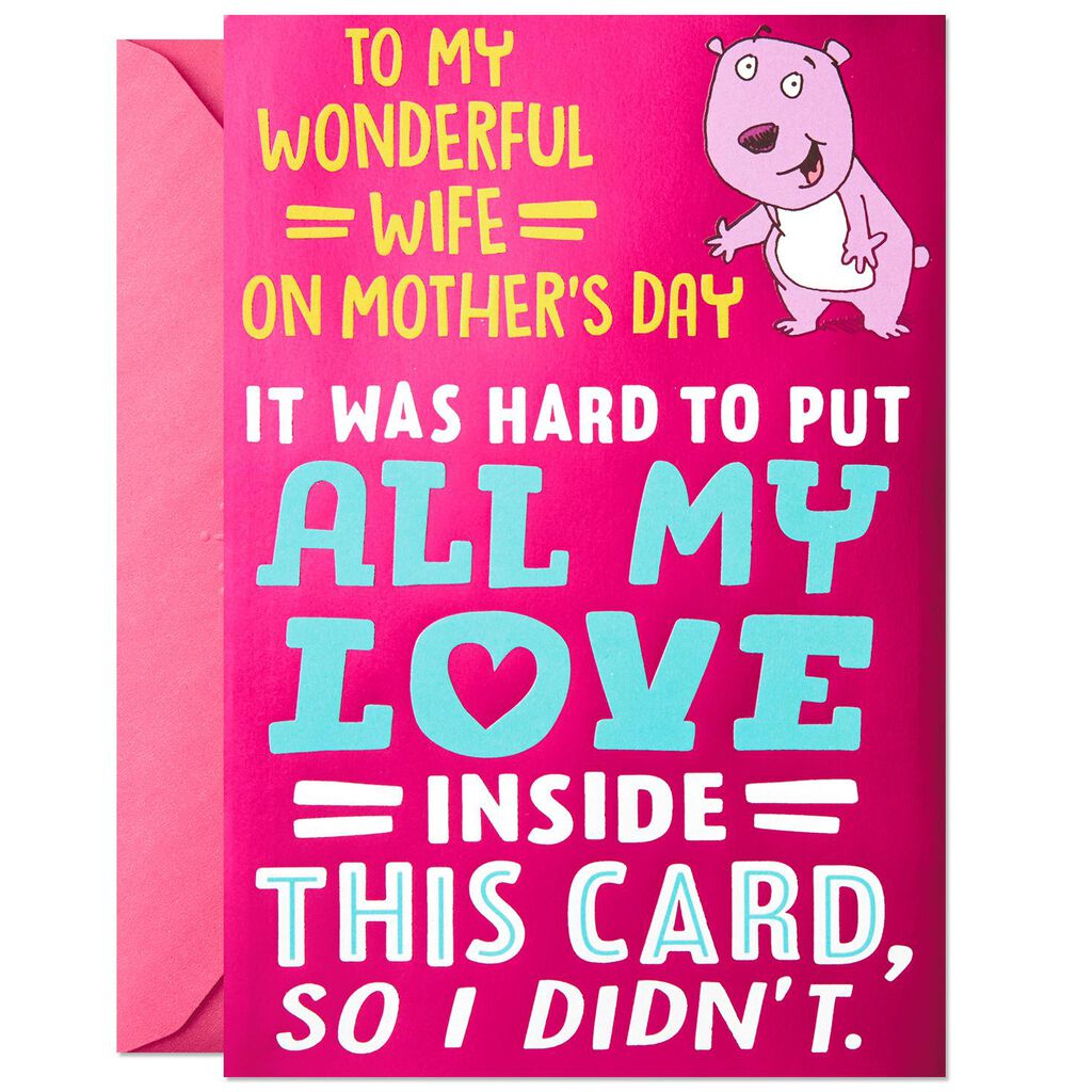 all my love funny mother s day card for wife greeting cards hallmark