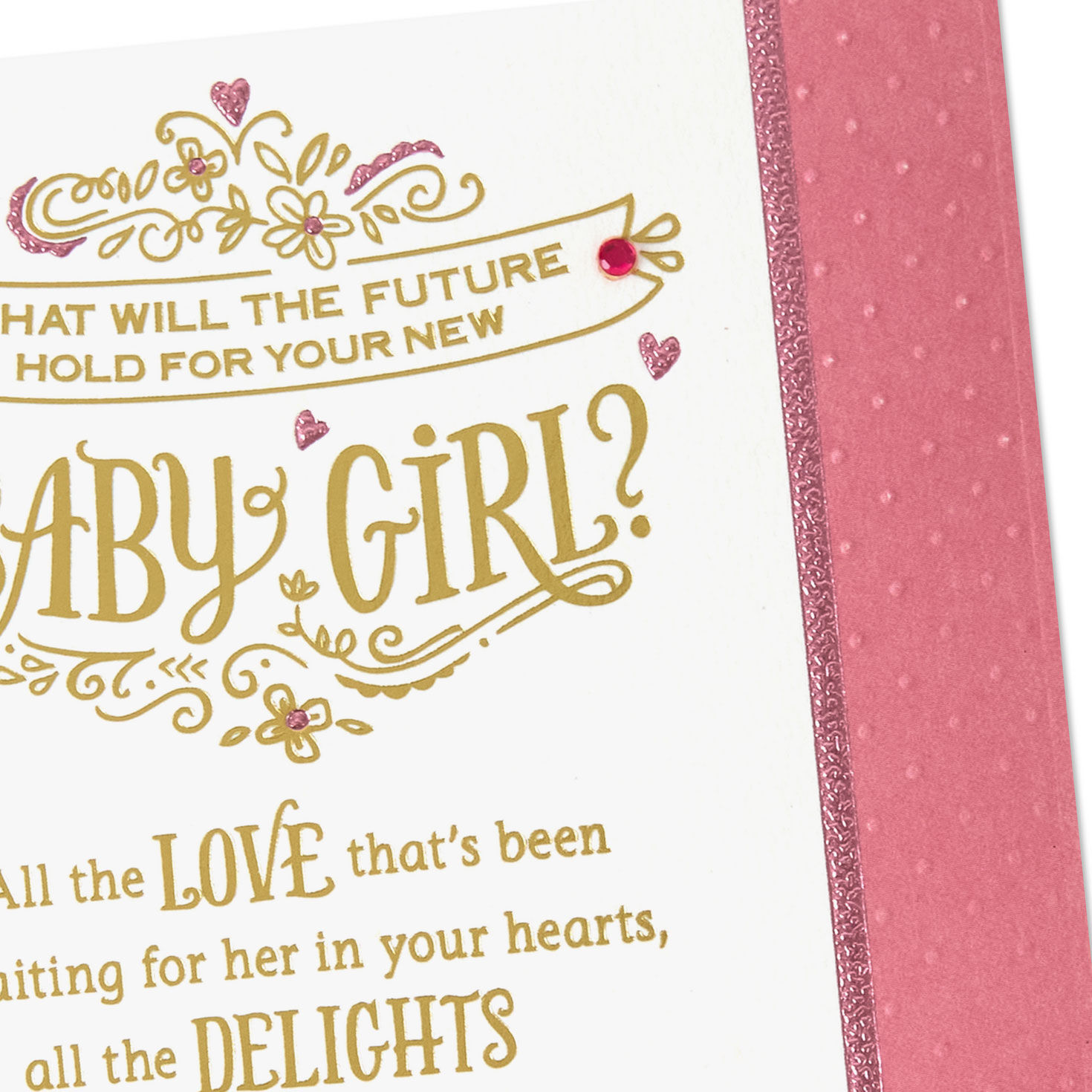 A Future Filled With Love New Baby Girl Card - Greeting