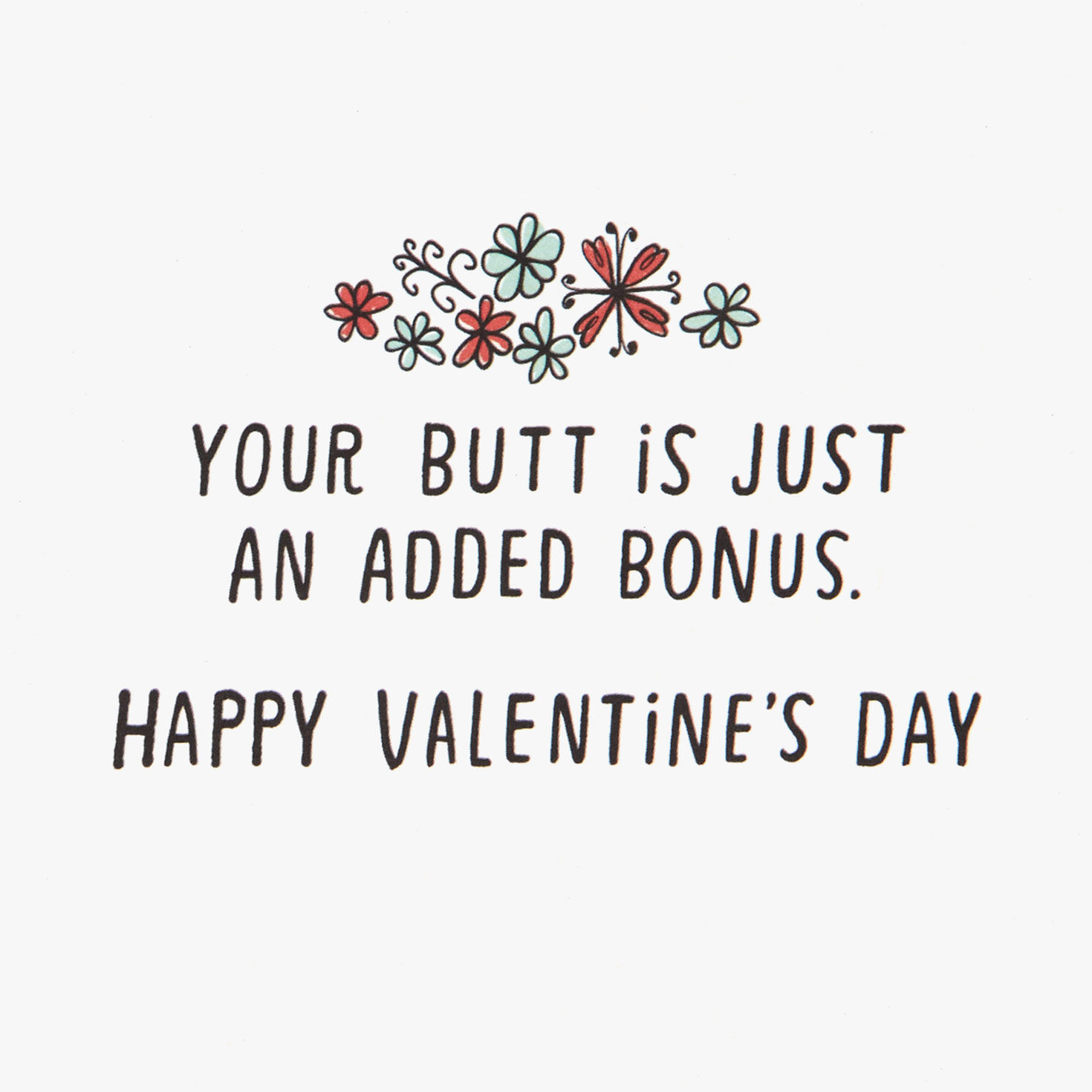 Your Butt Is a Bonus Funny Valentine's Day Card Sentiment image number 2