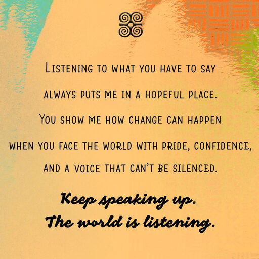 Keep Speaking Up Inspirational Card, 