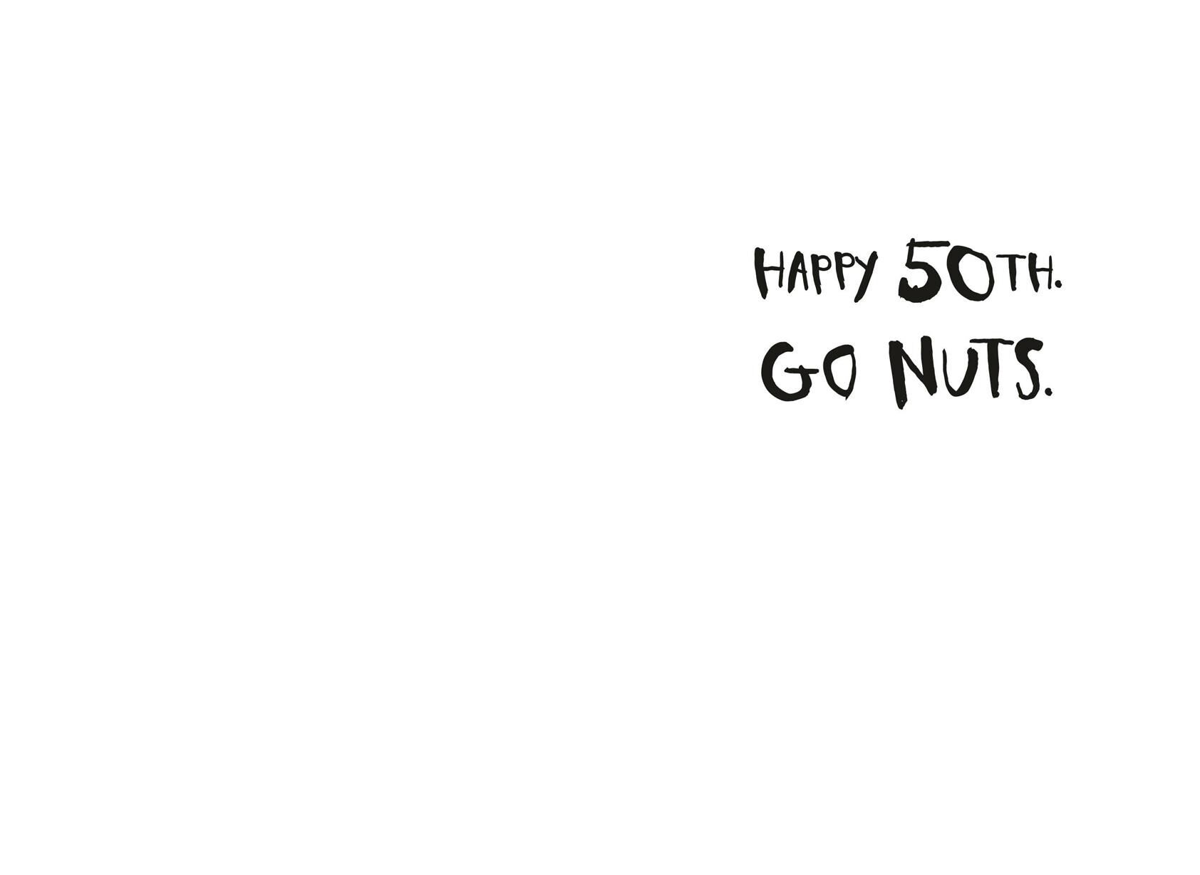 Go Nuts Funny 50th Birthday Card - Greeting Cards - Hallmark1684 x 1228
