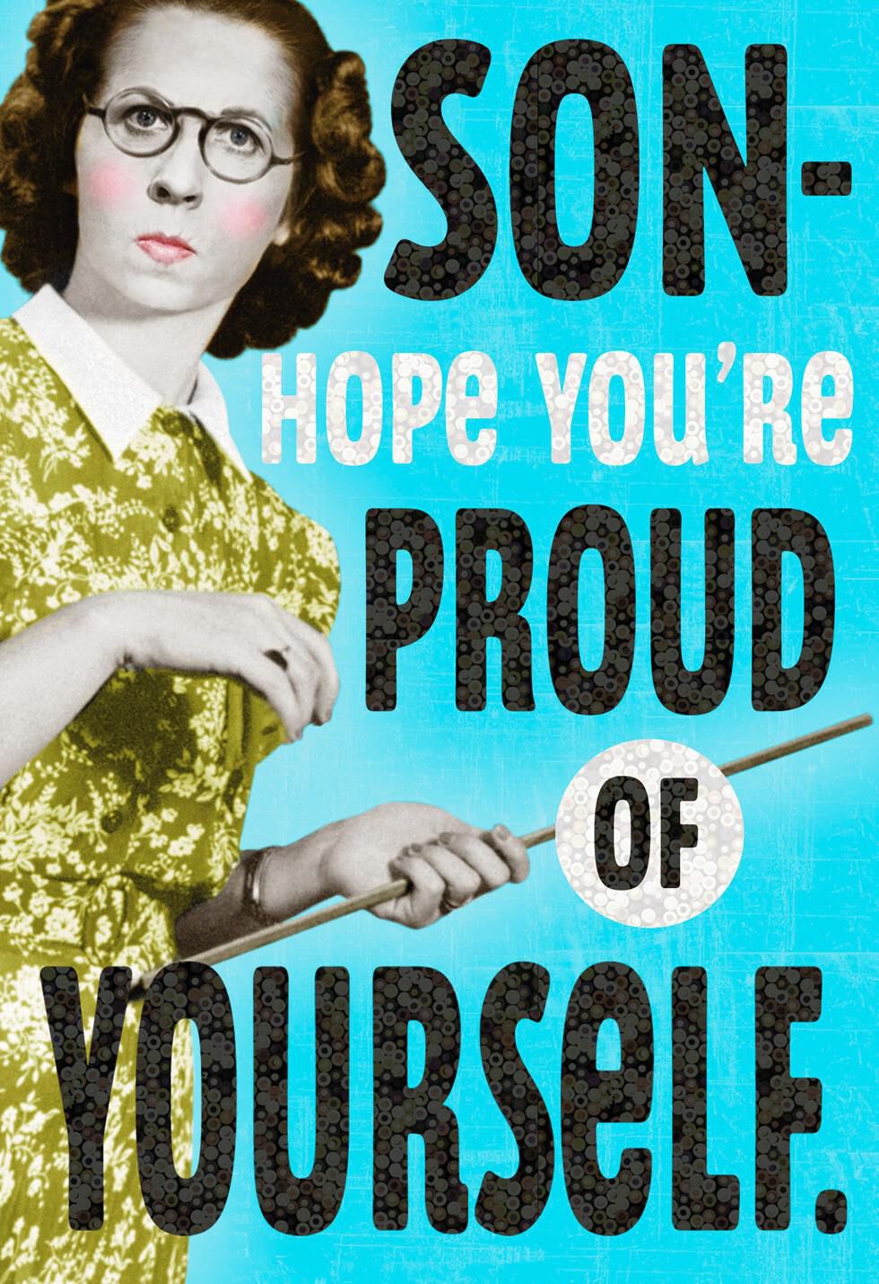 Hope You're Proud Graduation Card for Son