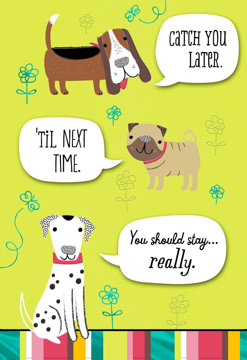 Sad Dogs Goodbye Card From Group