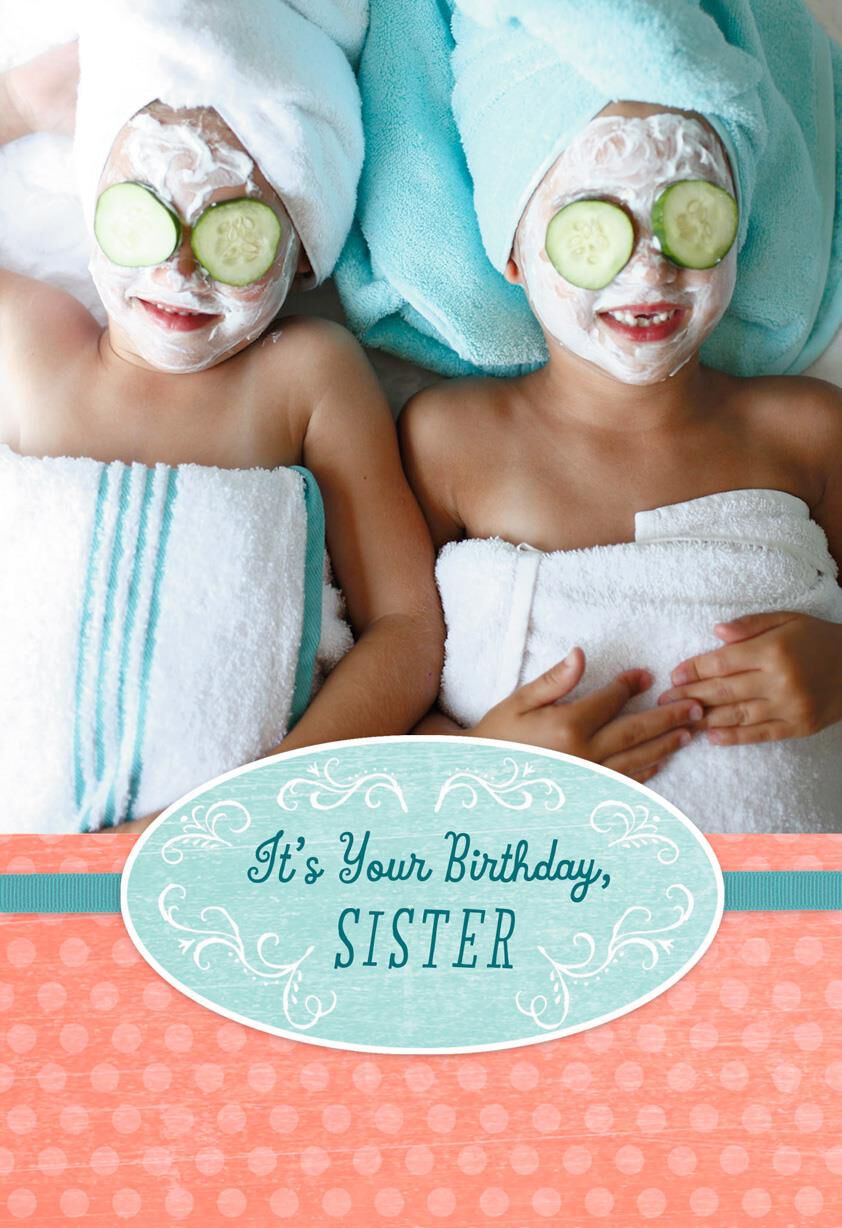 Let the Pampering Begin Birthday Card for Sister