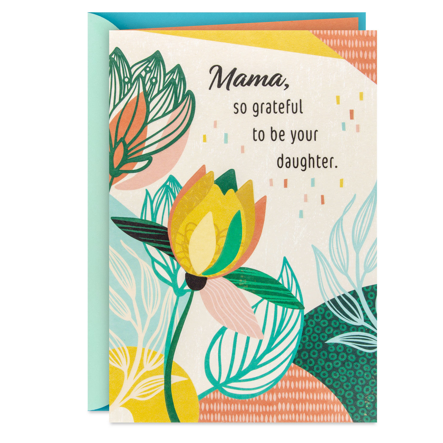 So Grateful to Be Your Daughter Mother's Day Card for Mama
