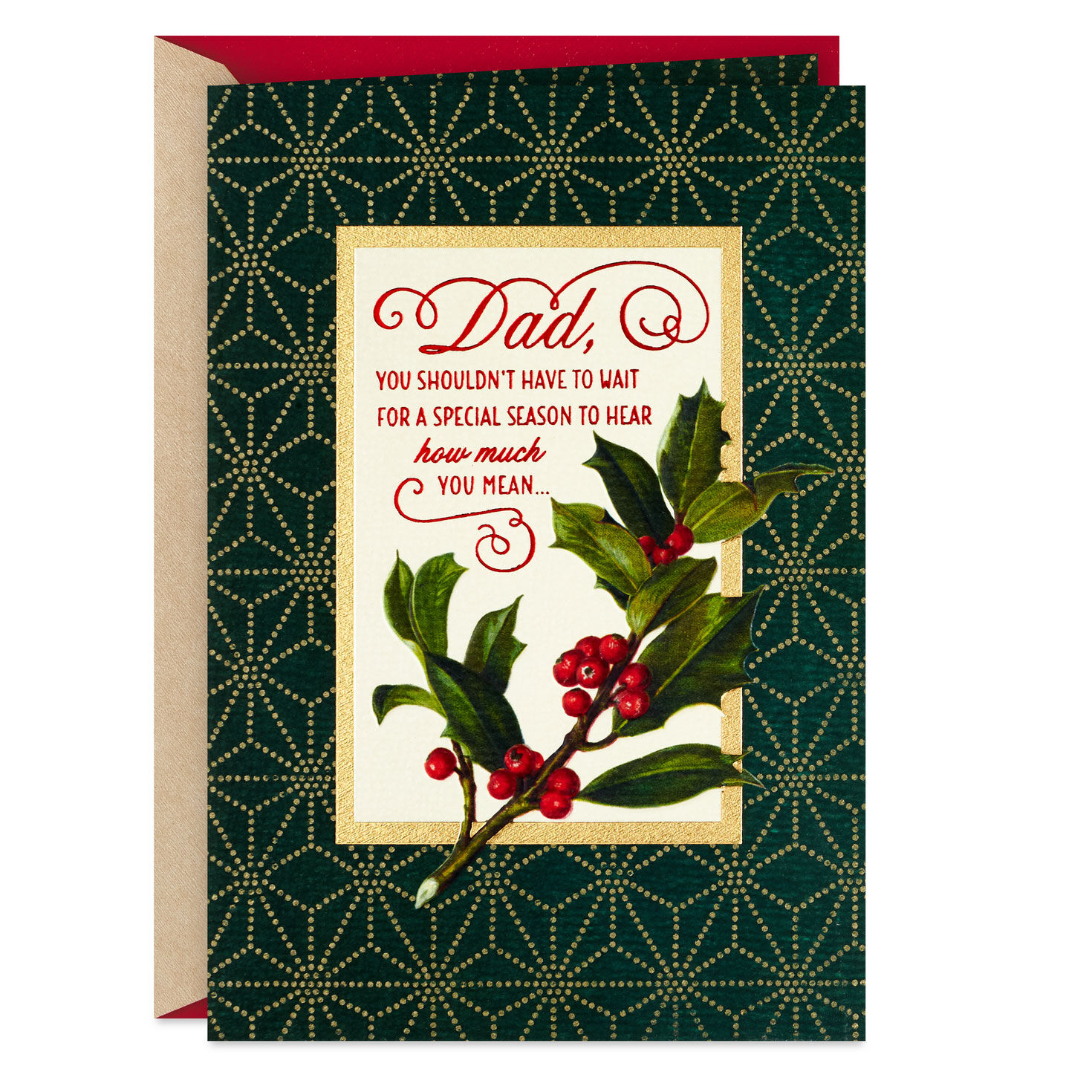 Your Love Doesn't Wait Christmas Card for Dad