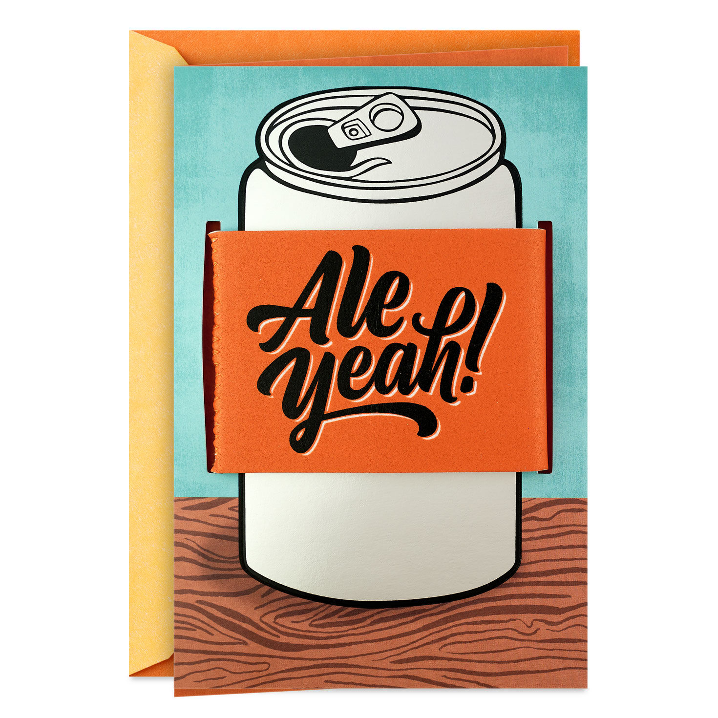 Ale Yeah Funny Birthday Card With Can Cooler
