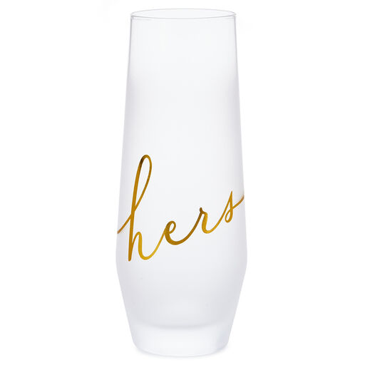 Hers Stemless Champagne Glass, 10 oz., 