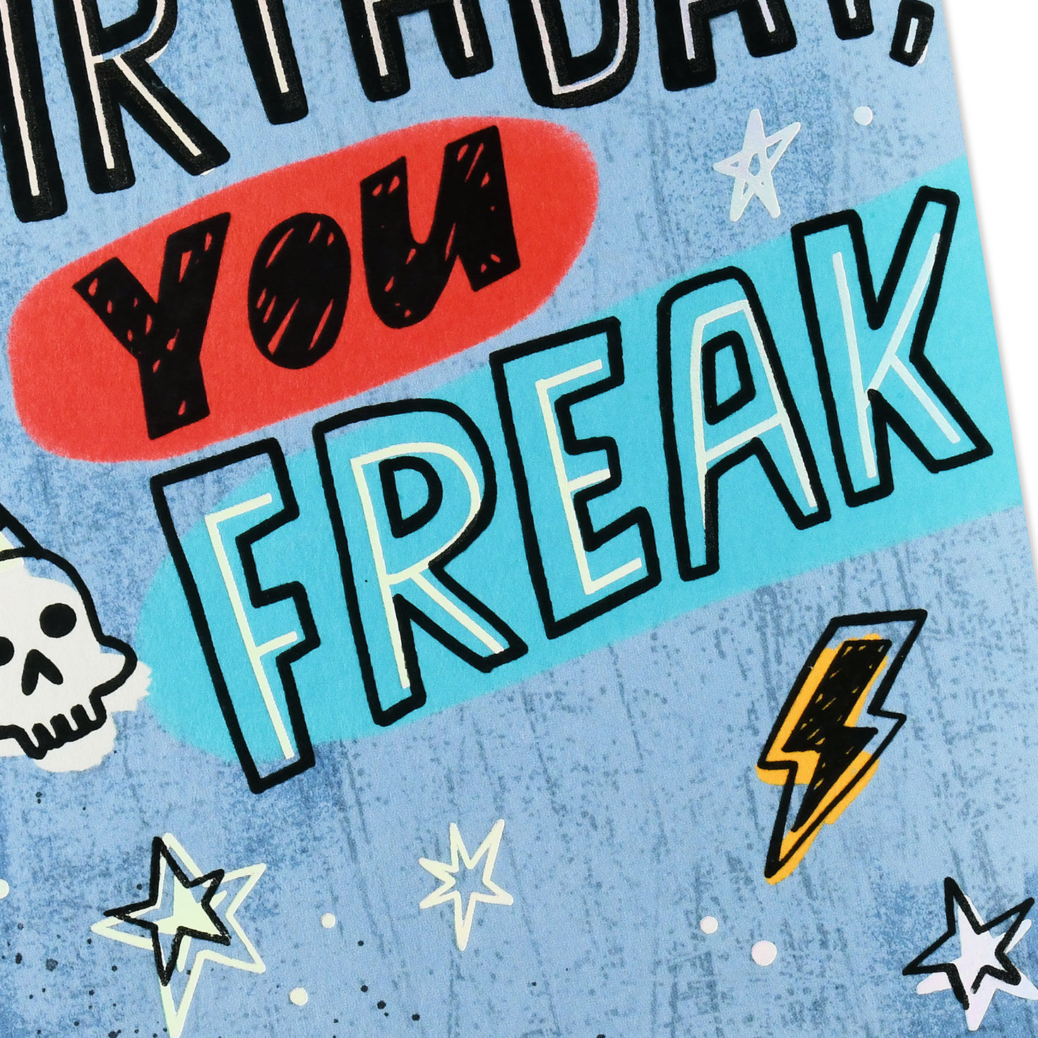 You&rsquo;re Freakin' Amazing Funny Birthday Card for Him, , large image number 4