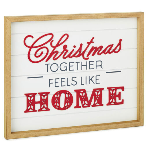 Christmas Together Feels Like Home Wood Sign, 18x14.75, 