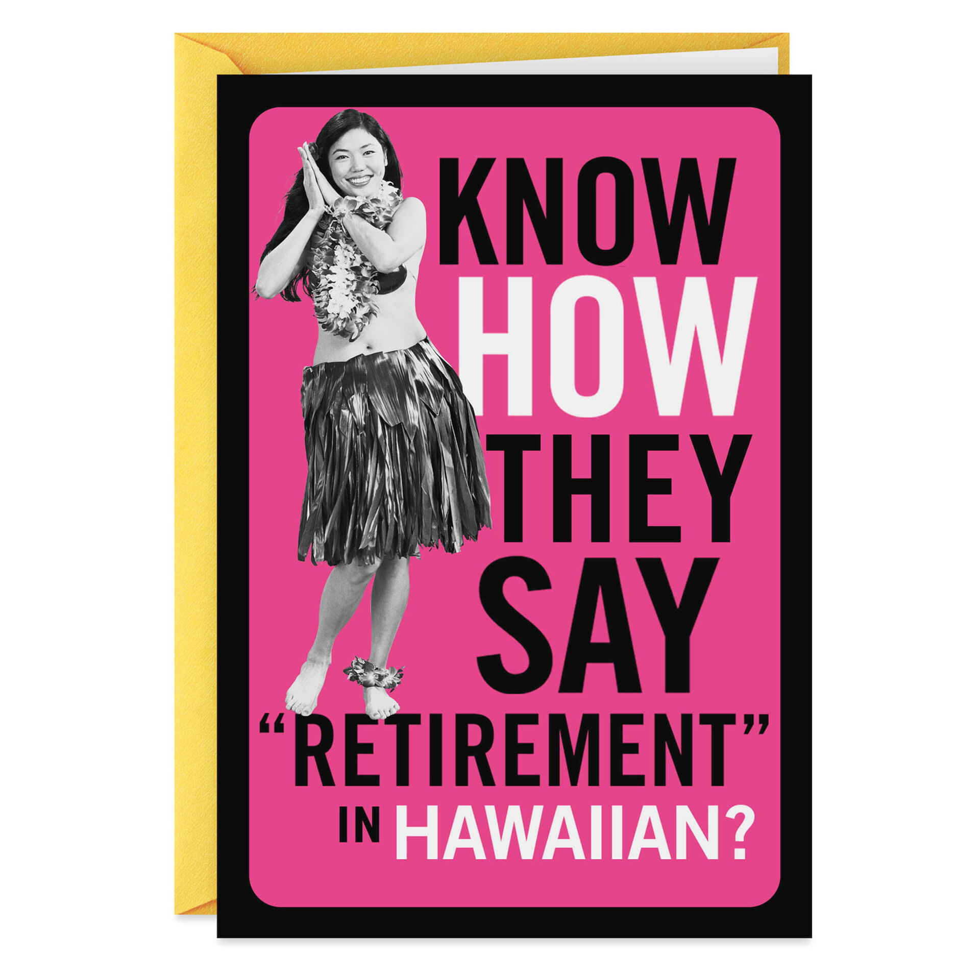 Hawaiian Greeting Funny Retirement Card Greeting Cards Hallmark