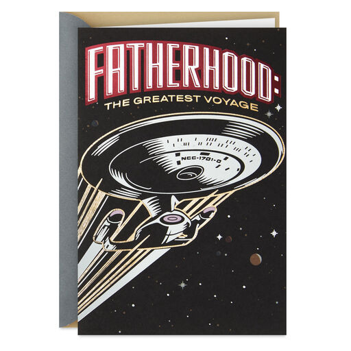 Star Trek™ U.S.S. Enterprise™ Greatest Voyage Father's Day Card for Dad, 