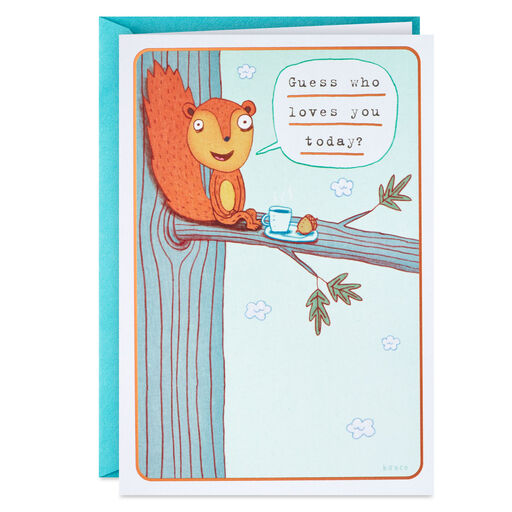 Guess Who Loves You Today Funny Love Card, 