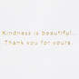 Kindness Is Beautiful Thank-You Card, , large image number 2