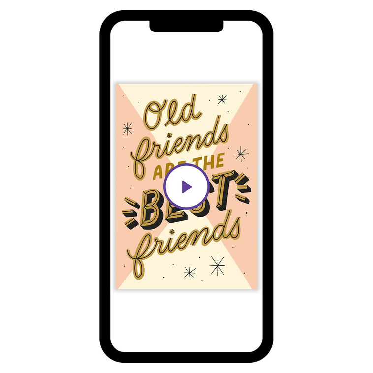 Old Friends Are the Best Birthday eCard