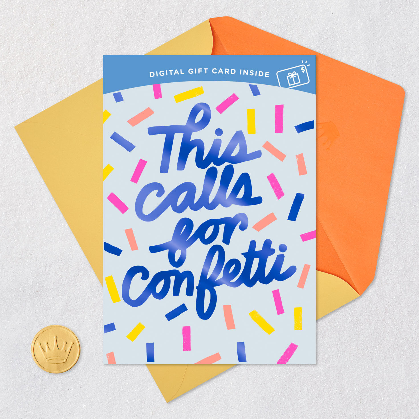 This Calls for Confetti Gift Card Greeting Birthday Card for only USD 4.99 | Hallmark