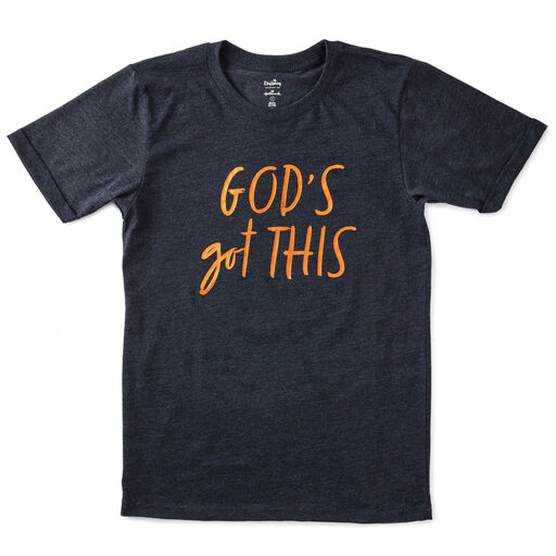 God's Got This T-Shirt, 