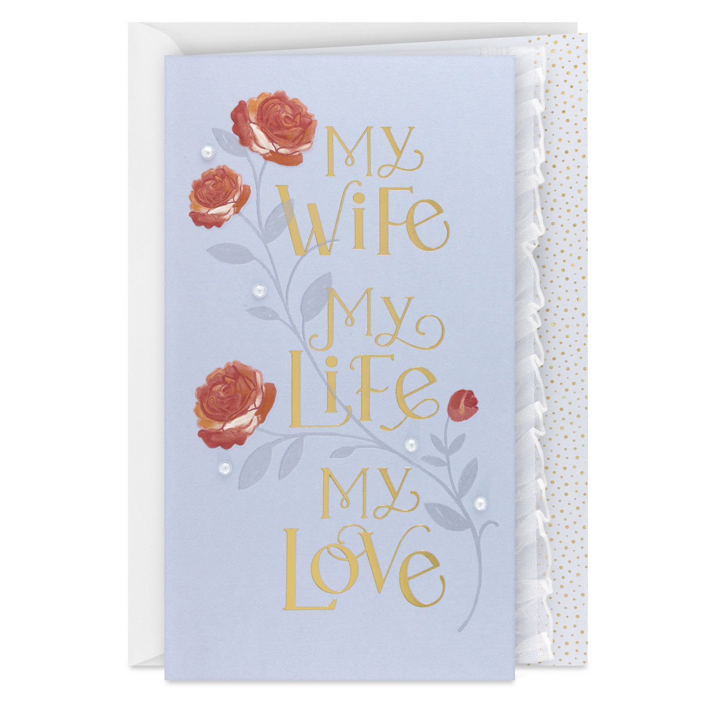 My Wife, My Life, My Love Mother's Day Card