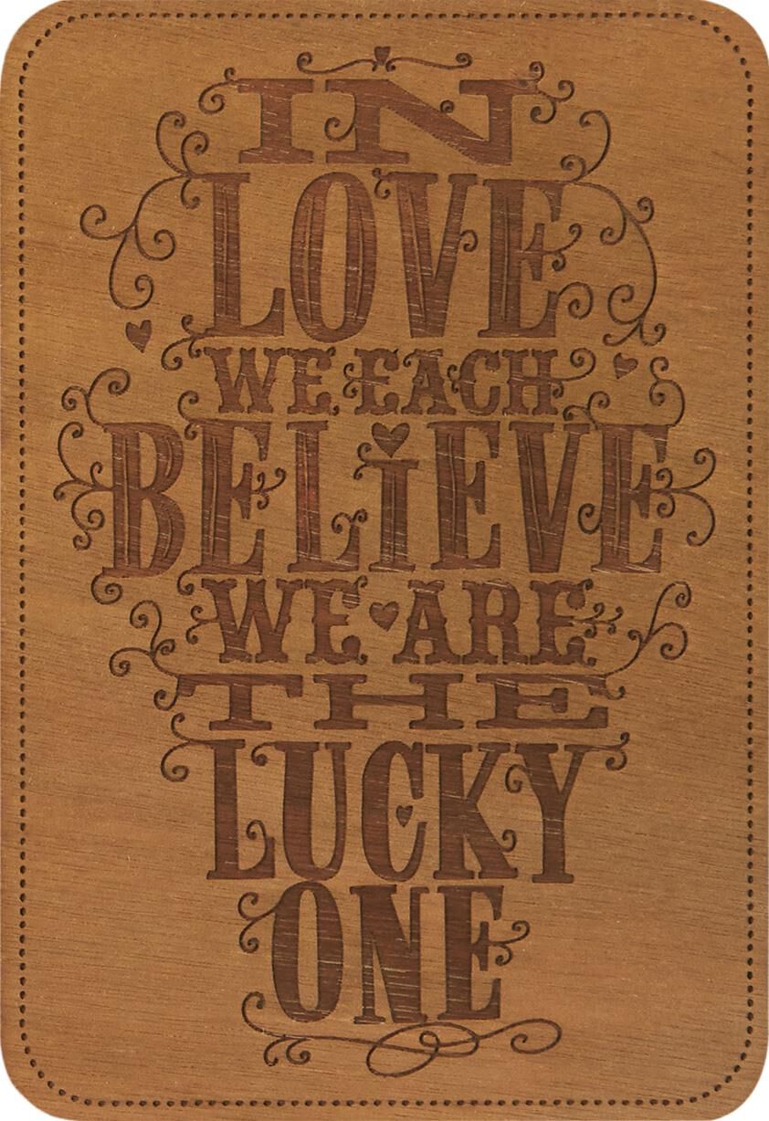 I'm the Lucky One Love Card