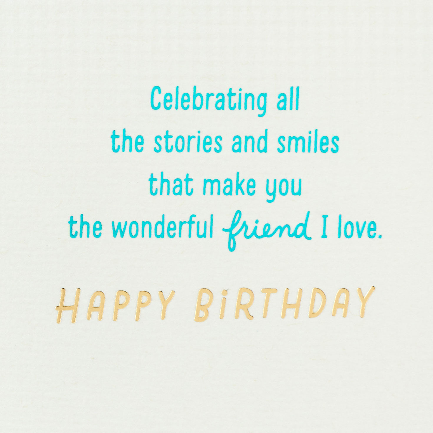 You're the Wonderful Friend I Love Birthday Card for Friend for only USD 4.99 | Hallmark