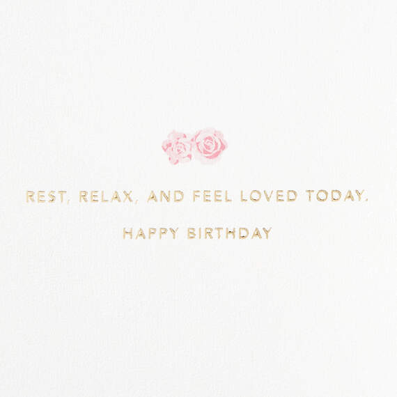 Rest, Relax and Know You're Loved Birthday Card for Her, , large image number 2