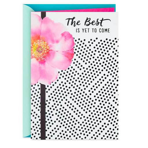 The Best Is Yet to Come College Graduation Card, 