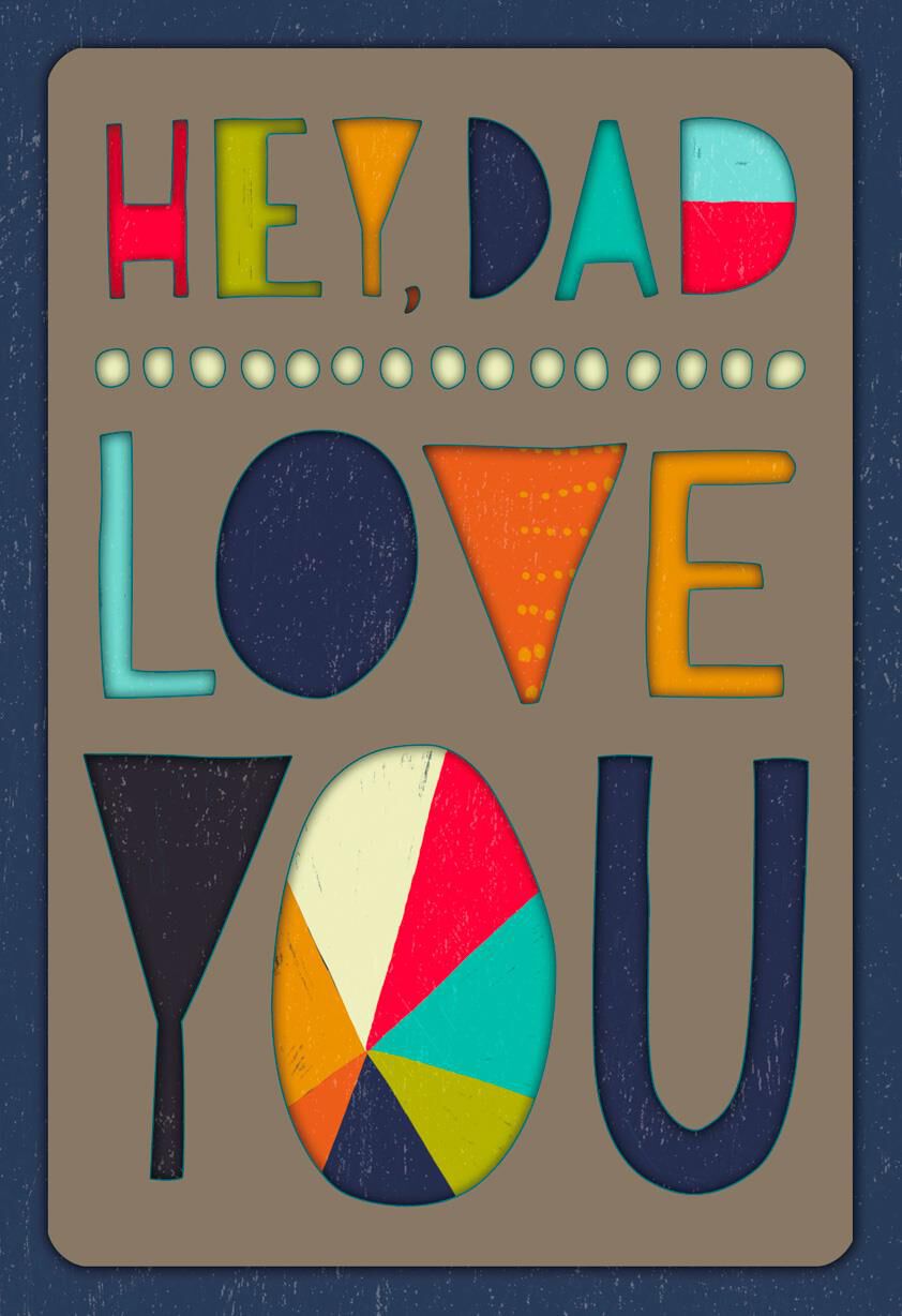 Patterned Letters Love You Birthday Card for Dad