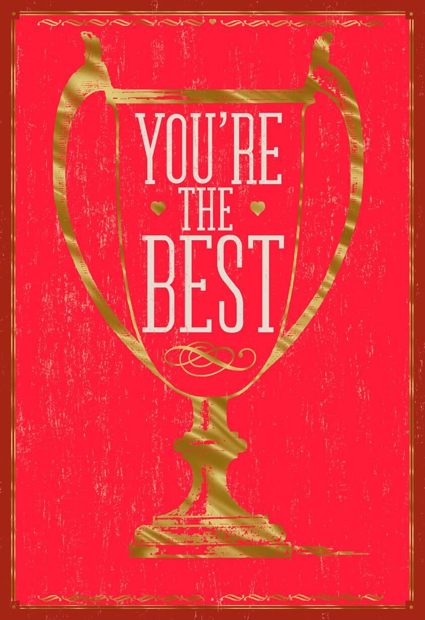 You're the Best Valentine's Day Card
