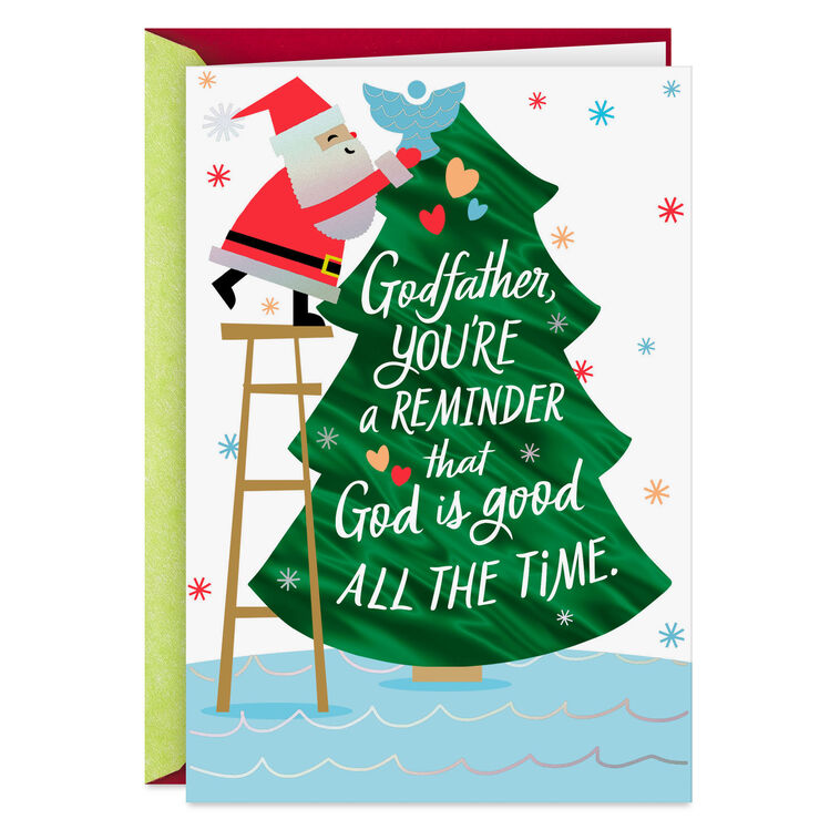 You're a Reminder that God Is Good Christmas Card for Godfather