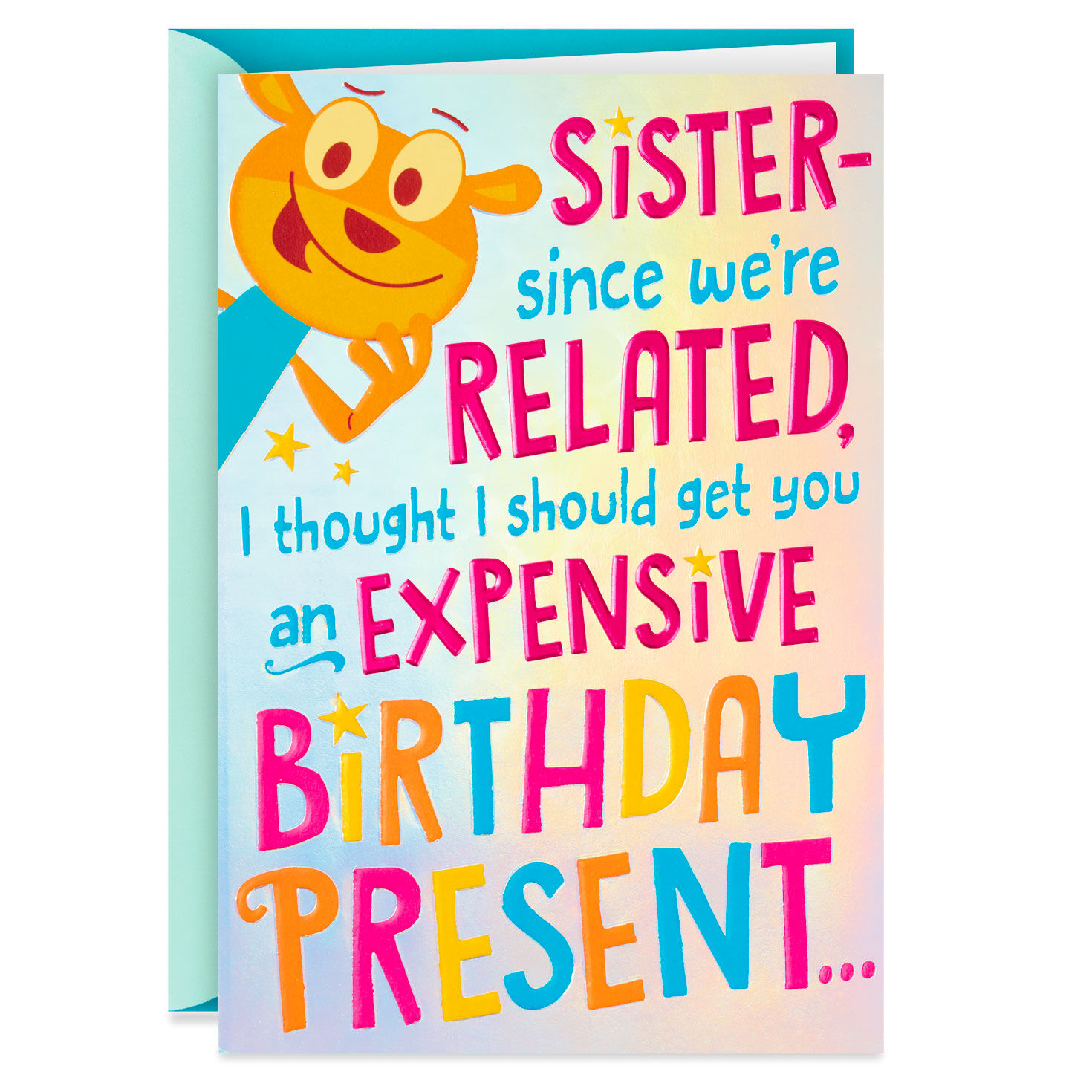 Expensive Present Funny Birthday Card for Sister for only USD 4.59 | Hallmark