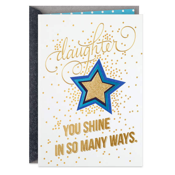 Daughter, You Shine in So Many Ways Graduation Card