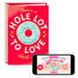 Donut and Hearts Hole Lot to Love Video Greeting Valentine's Day Card, , large image number 1
