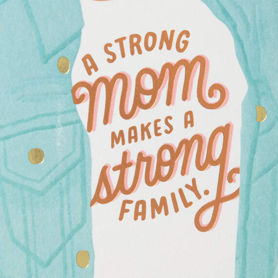 A Strong Mom Makes a Strong Family Birthday Card for Mom, , large image number 4