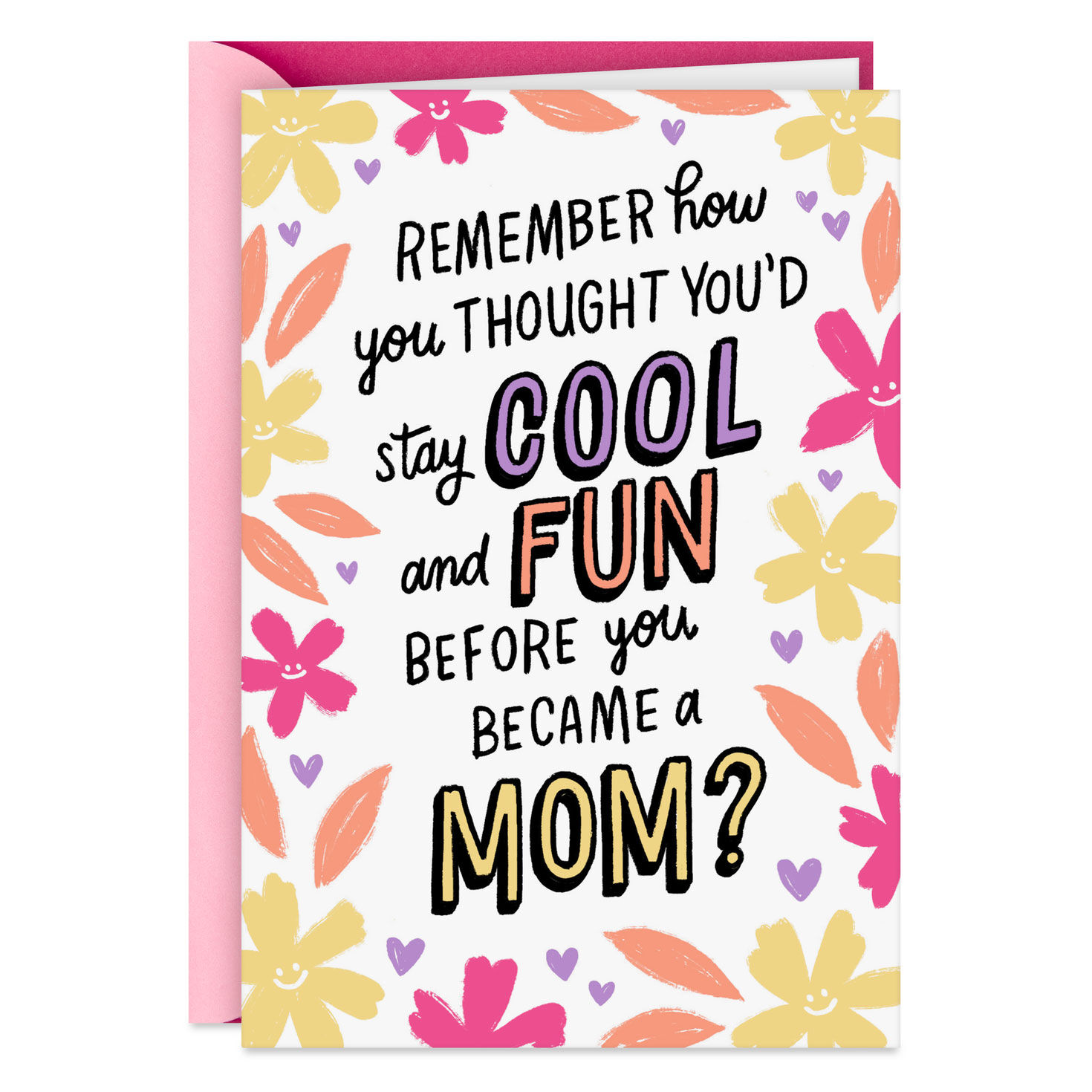 Still Cool and Fun Funny Mother's Day Card