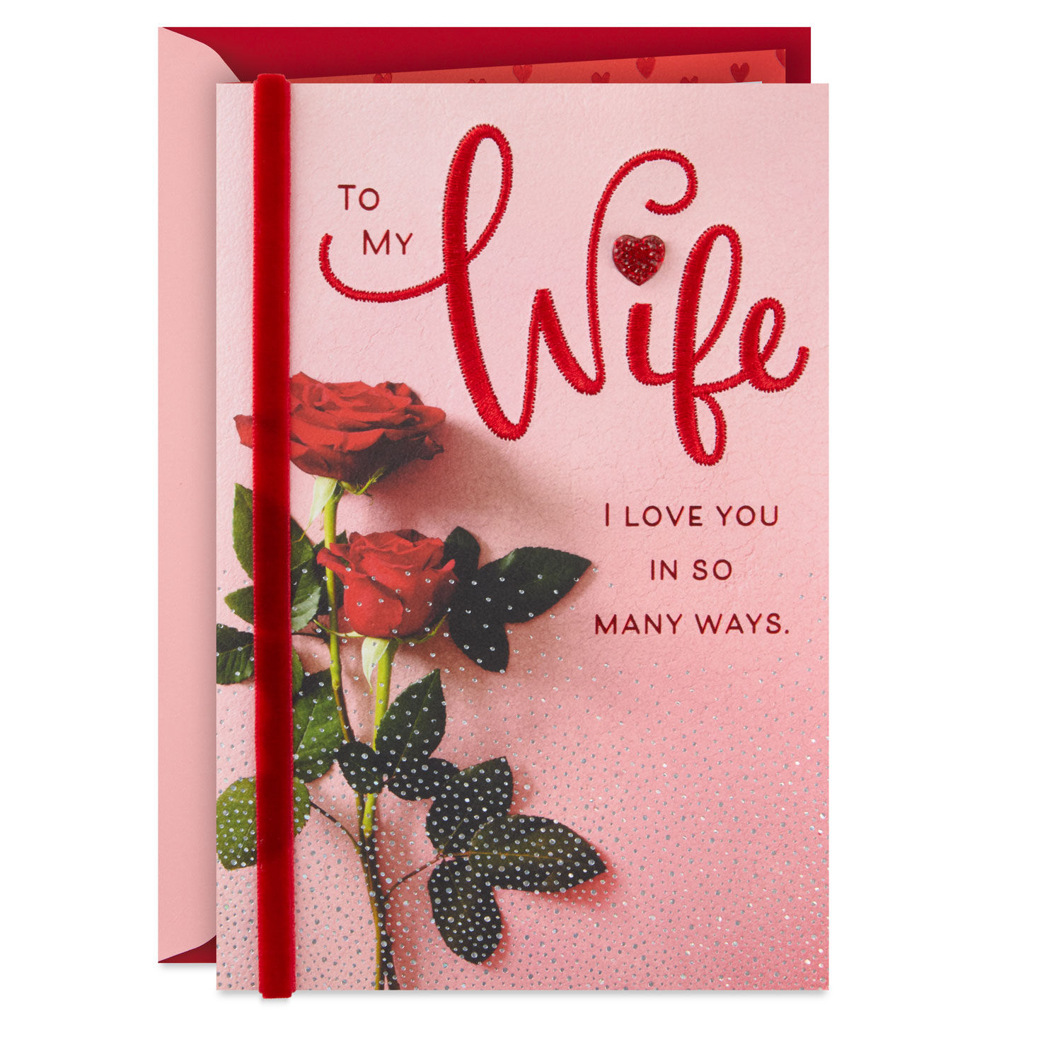 I Love You in So Many Ways Valentine's Day Card for Wife