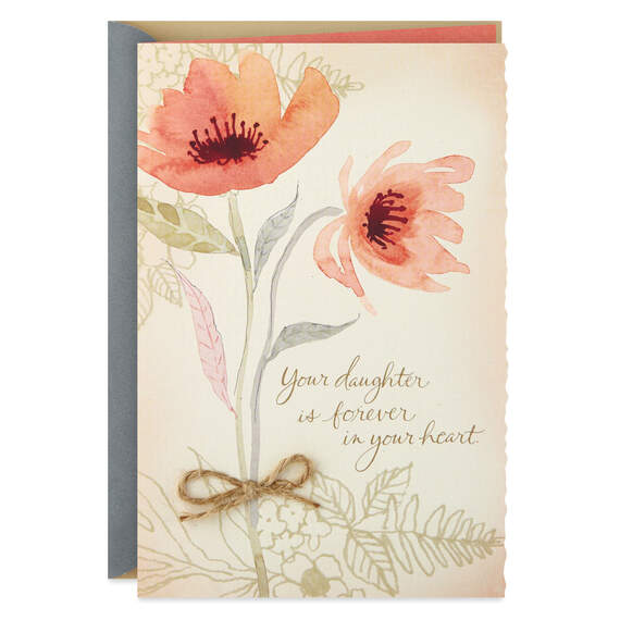 Forever in Your Heart Sympathy Card for Loss of Daughter