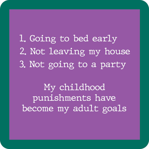Drinks on Me Childhood Punishments Funny Coaster, 