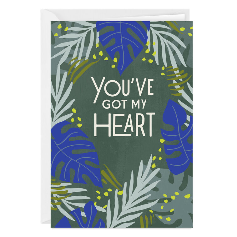 You've Got My Heart Custom Love Card