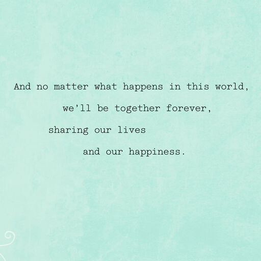 We'll Be Together Forever Love Card, 
