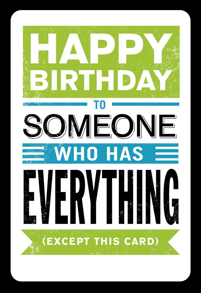 You Can Have It All Funny Birthday Card