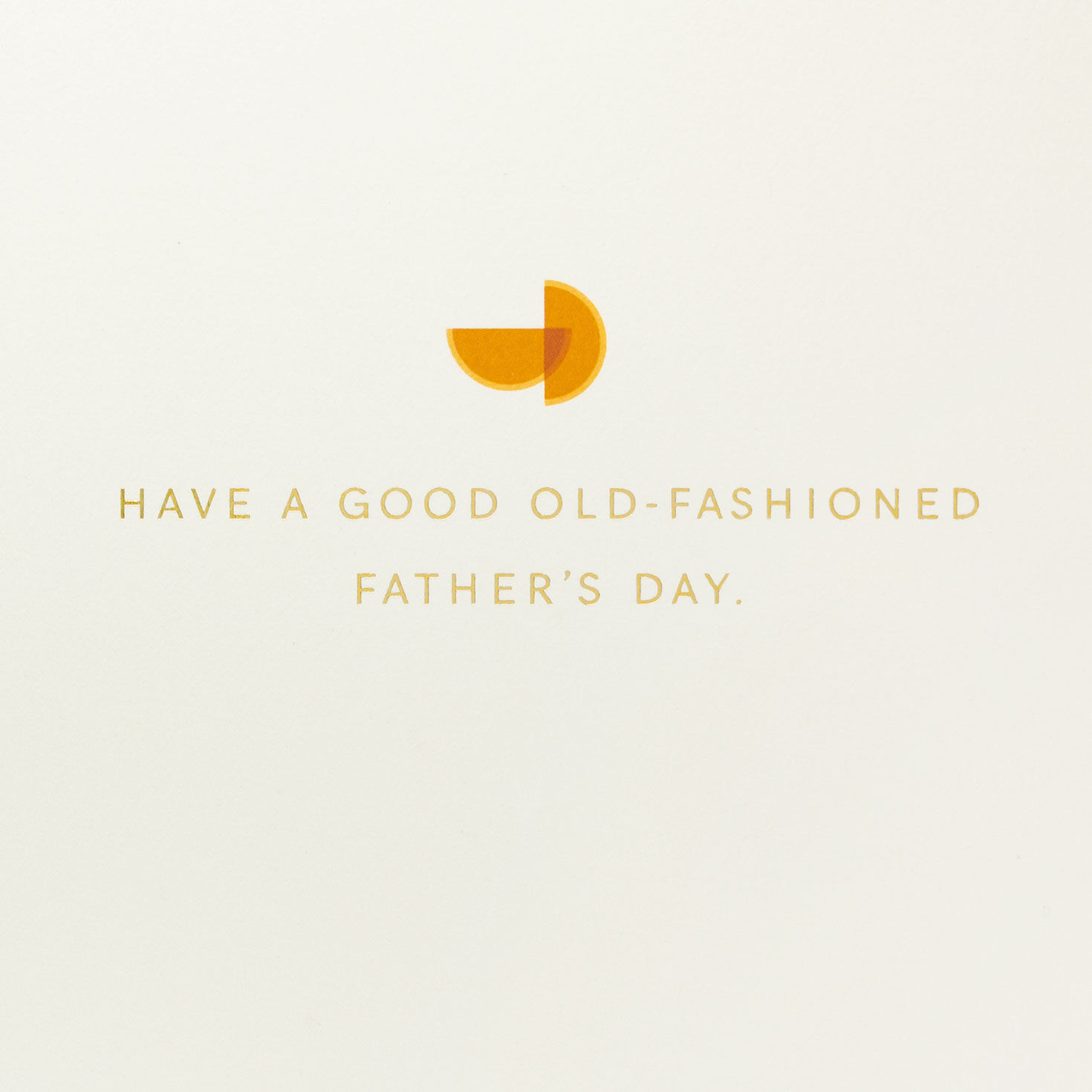 Drinks in Low Ball Glasses Father's Day Card Sentiment image number 2