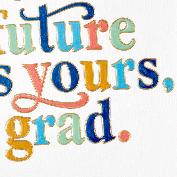 The Future Is Yours High School Graduation Card, , large image number 4