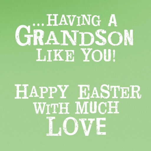 Best Things in Life Easter Card for Grandson, 