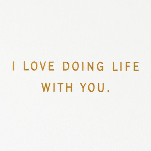 I Love Doing Life With You Romantic Mother's Day Card, 