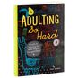 Adulting So Hard Book, , large image number 1