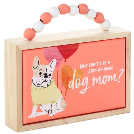 Dog Mom Wood Quote Sign, , large
