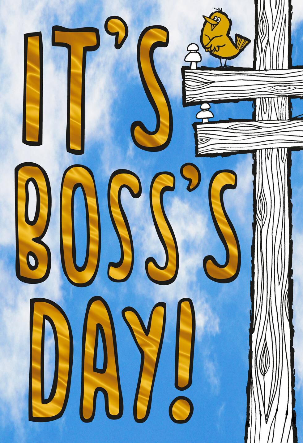 We're On Top of It Funny Boss's Day Card From Us