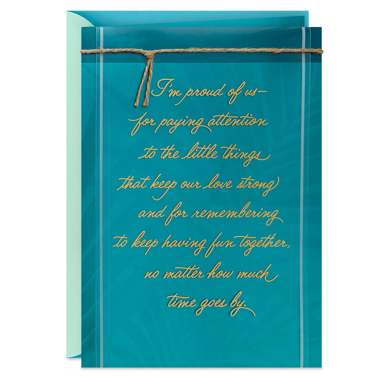 I'm Proud of Us Anniversary Card